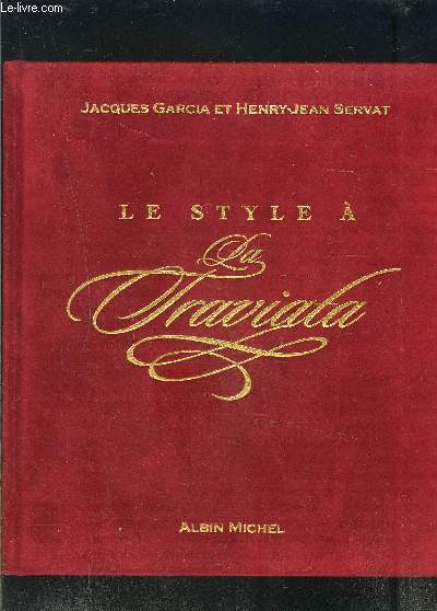 LE STYLE A LA TRAVIATA