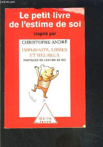 LE PETIT LIVRE DE L ESTIME DE SOI