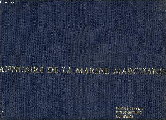 ANNUAIRE DE LA MARINE MARCHANDE- 1981