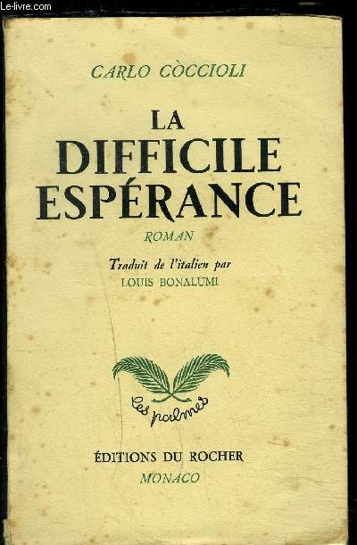 LA DIFFICILE ESPERANCE