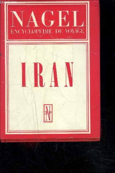 NAGEL ENCYCLOPEDIE DE VOYAGE- IRAN