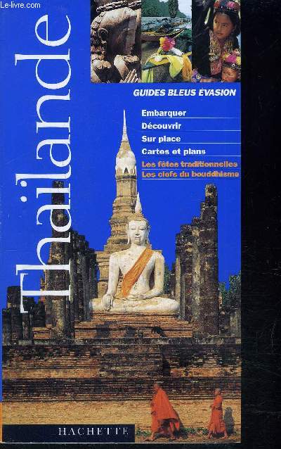 THAILANDE- GUIDES BLEUS EVASION