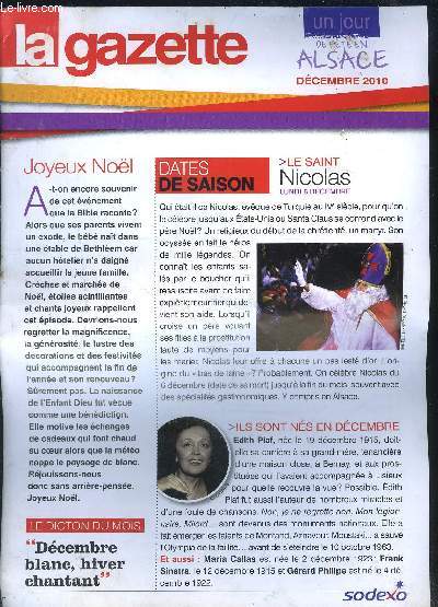 LA GAZETTE UN JOUR DE FETE EN ALSACE DECEMBRE 2010- Le Saint Nicolas- Mots mlangs (non complt)- A chaque rgion sa spcialit: Les bredele de Nol- Les marchs de Nol- Le triomphe du vin chaud- Ferrat, le pote fraternel...