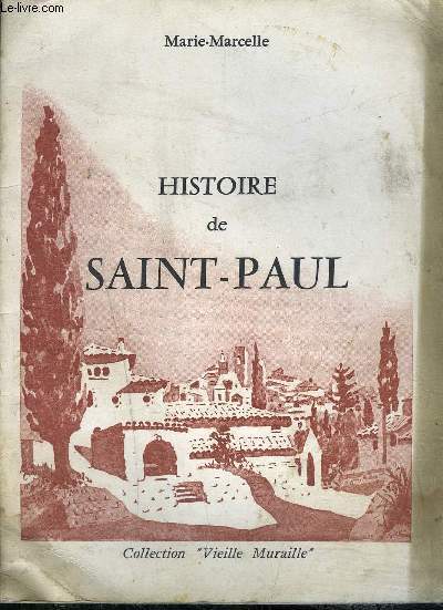 HISTOIRE DE SAINT PAUL- VENDU EN L ETAT