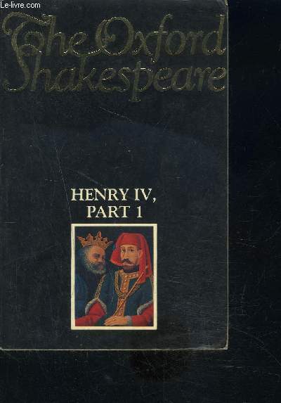 HENRY IV, PART 1- Texte en anglais