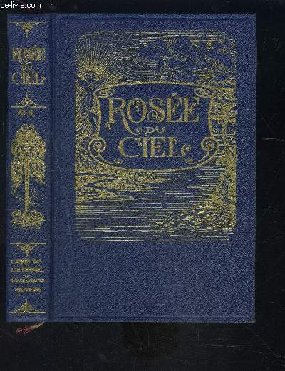 ROSEE DU CIEL- VOLUME III- L ANGE DE L ETERNEL- BIBLES ET TRAITES