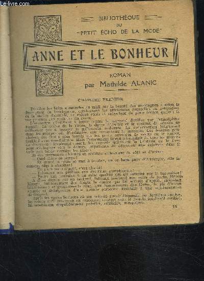 ANNE ET LE BONHEUR- MIRAGE DU COEUR- MARIAGE D ARGENT- AMES D HIER ET D AUJOURD HUI