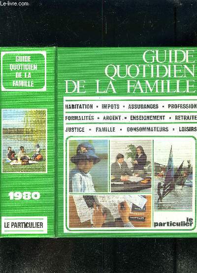 GUIDE QUOTIDIEN DE LA FAMILLE