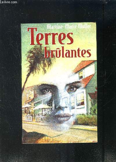 TERRES BRULANTES