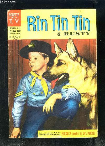 RIN TIN TIN & RUSTY- MENSUEL N28- VEDETTE DE LA TV- Rintintin et Rusty: La peur- Eperon d'or- Biggles contre le Dr Zanchu- Hayawatha et les Bong Bong- Les sables mouvants