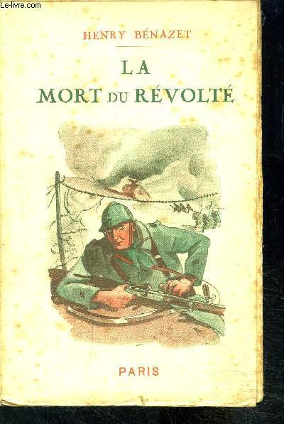 LA MORT DU REVOLTE