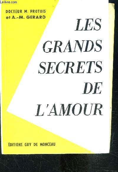 LES GRANDS SECRETS DE L AMOUR