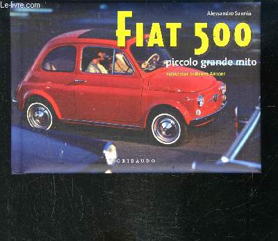 FIAT 500- PICCOLO GRANDE MITO- Texte en italien et anglais