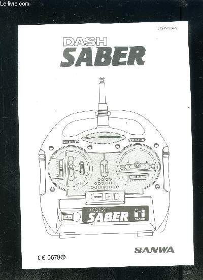 NOTICE D UTILISATION en anglais- DASH SABER- SANWA