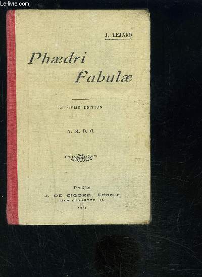 PHAEDRI FABULAE- En franais et latin