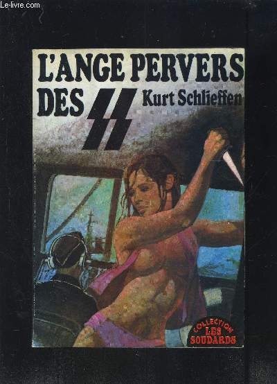 L ANGE PERVERS DES SS
