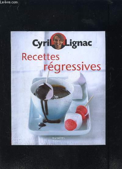 RECETTES REGRESSIVES