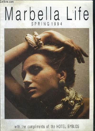 MARBELLA LIFE SPRING 1994- VOL 7- N1- Texte en anglais et espagnol