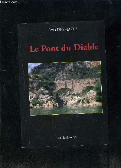 LE PONT DU DIABLE