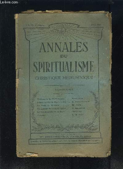 ANNALES DU SPIRITUALISME- AOUT 1941- 21e anne- Message du Cur d'Ars- L'me aprs la Mort- Message d'un Guide- Le discours d'Etienne- Le lendemain de la Mort- Prions!