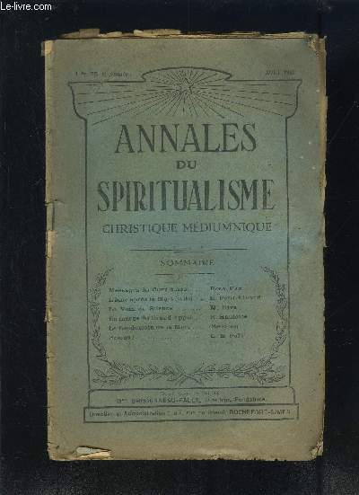 ANNALES DU SPIRITUALISME- AOUT 1941- 21e anne- Message du Cur d'Ars- L'me aprs la Mort- Message d'un Guide- Le discours d'Etienne- Le lendemain de la Mort- Prions!