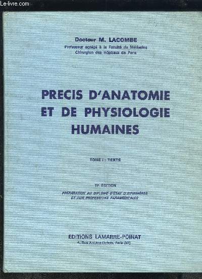 PRECIS D ANATOMIE ET DE PHYSIOLOGIE HUMAINES- TOME 1: TEXTE- TOME 2: ATLAS