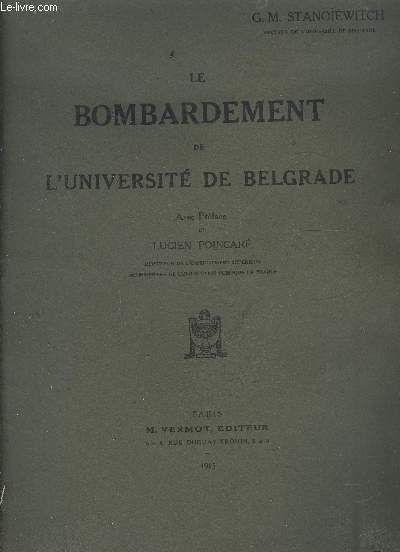 LE BOMBARDEMENT DE L UNIVERSITE DE BELGRADE