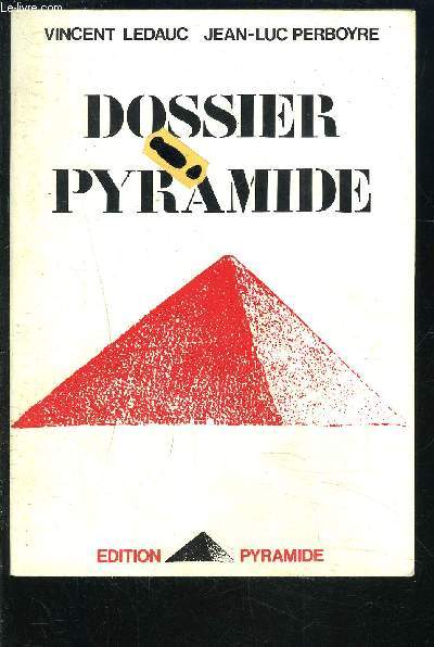 DOSSIER PYRAMIDE