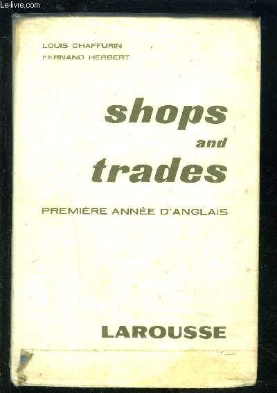 SHOPS AND TRADES- PREMIERE ANNEE ANGLAISE