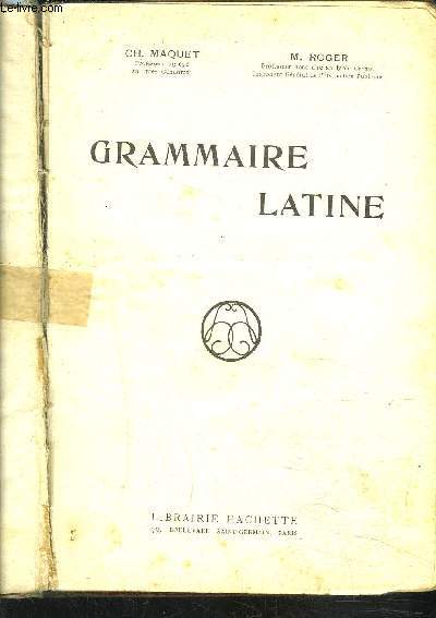 GRAMMAIRE LATINE