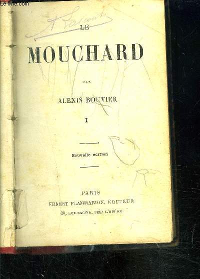 LE MOUCHARD I