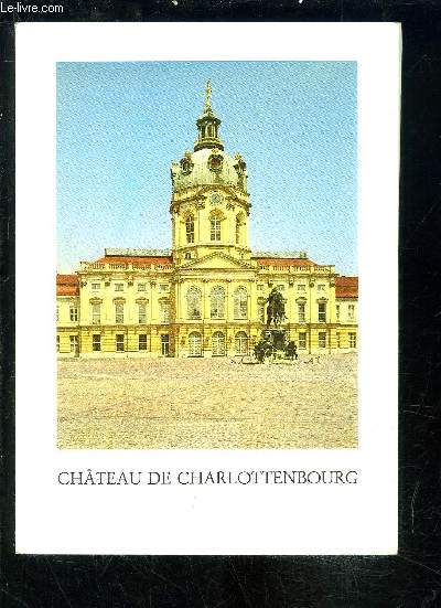 CHATEAU DE CHARLOTTENBOURG