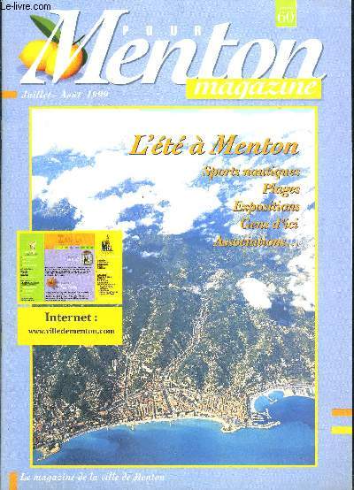 POUR MENTON MAGAZINE JUILL AOUT 1999- N60- l't  Menton- Sports nautiques- Plages- Expositions- Gens d'ii- Associations...