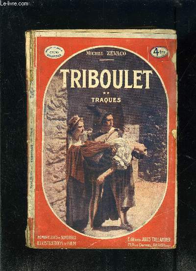 TRIBOULET TOME 2- TRAQUES