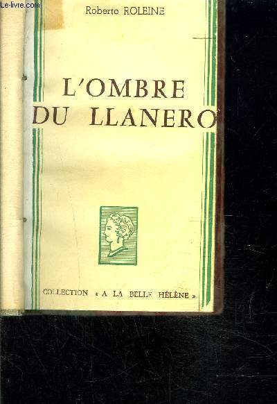 L OMBRE DU ILANERO