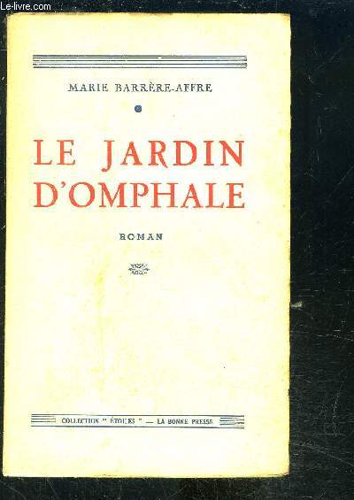 LE JARDIN D OMPHALE