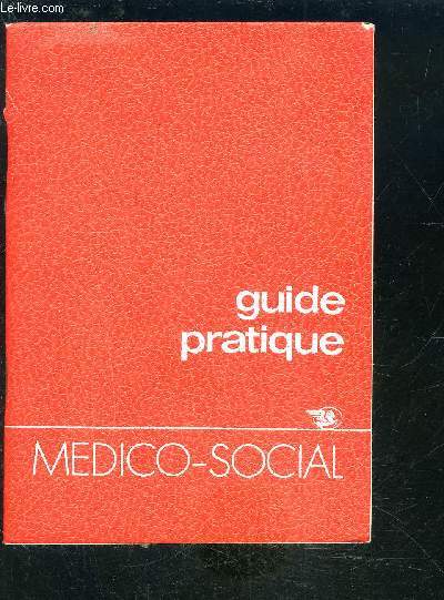 GUIDE PRATIQUE- MEDICO SOCIAL