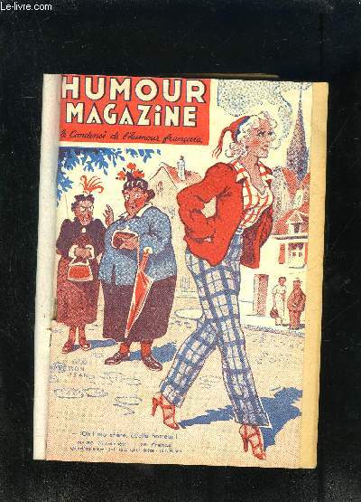 HUMOUR MAGAZINE- N38- JUIN 1953- LE CONDENSE DE L HUMOUR FRANCAIS- La vie des clubs- testes et contes gais- Dessins d'Andr Hell et Albert Guillaume