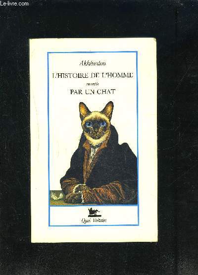 L HISTOIRE DE L HOMME RACONTEE PAR UN CHAT