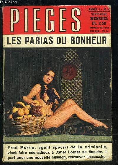 PIEGES- N4- LES PARIAS DU BONHEUR- sept- anne I