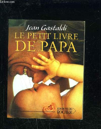 LE PETIT LIVRE DE PAPA