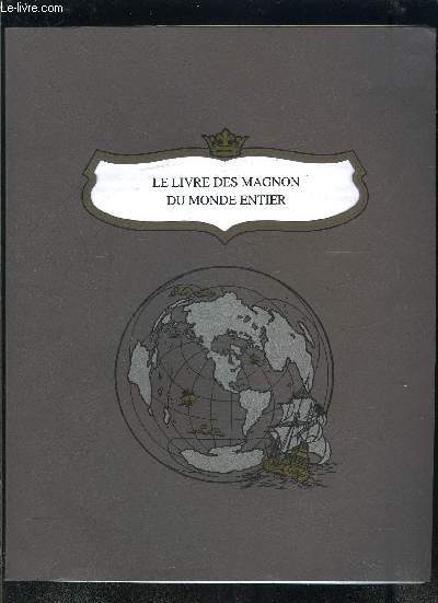 LE LIVRE DES MAGNON DU MONDE ENTIER