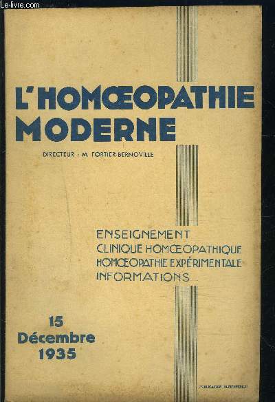 L HOMEOPATHIE MODERNE- N20- DEC 1935- L HOMEOPATHIE, MEDECINE DE LA DOULEUR ET DES SPASMES