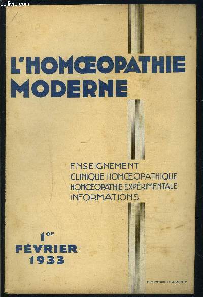 L HOMEOPATHIE MODERNE- N3- FEV 1933- THERAPEUTIQUE HOMEOPATHIQUE DU CANCER