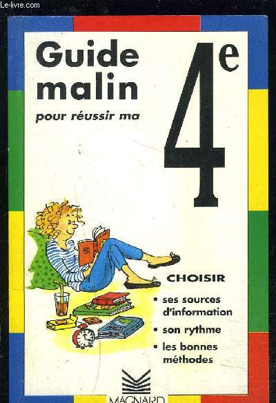 GUIDE MALIN POUR REUSSIR MA 4e