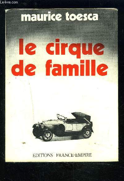 LE CIRQUE DE FAMILLE