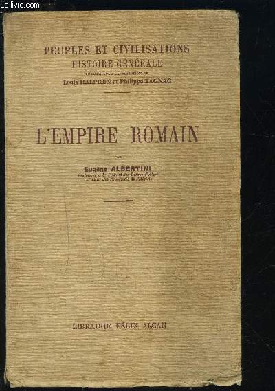 L EMPIRE ROMAIN- TOME 4- PEUPLES ET CIVILISATIONS HISTOIRE GENERALE