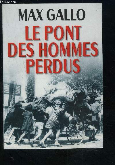 LE PONT DES HOMMES PERDUS