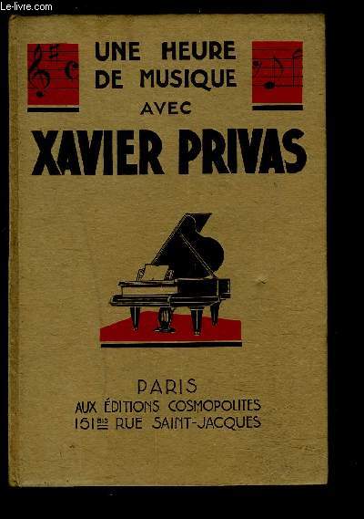 UNE HEURE DE MUSIQUE AVEC XAVIER PRIVAS