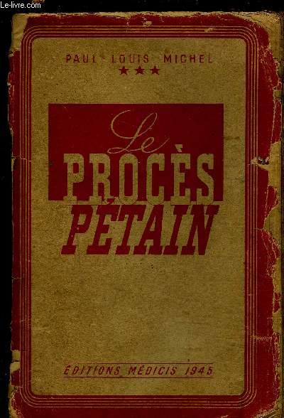 LE PROCES PETAIN